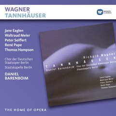 Tannhäuser: Overture (feat. Staatskapelle Berlin)
