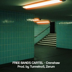 FREE BANDS CARTEL - Crenshaw