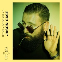 UTOPIA PODCAST #6 - JASON CASE