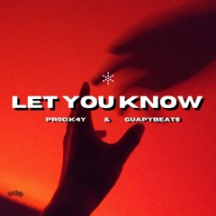 Let You Know (are you that somebody) #JerseyClub
