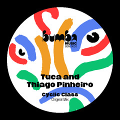 Tuca Feat Thiago Pinheiro - Cyclic Class (Original Mix) [BBM0003]