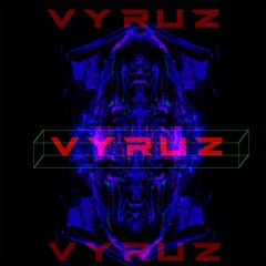 VYRUZ-Digital Incantation