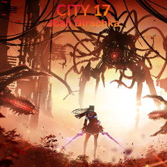 City 17       [Free Download]