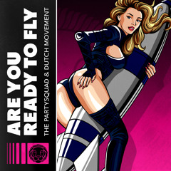 Are You Ready To Fly (Extended Mix)