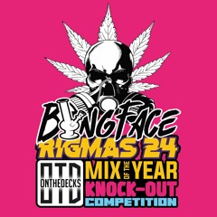 Bongface - Rigmas OTD Comp Mix