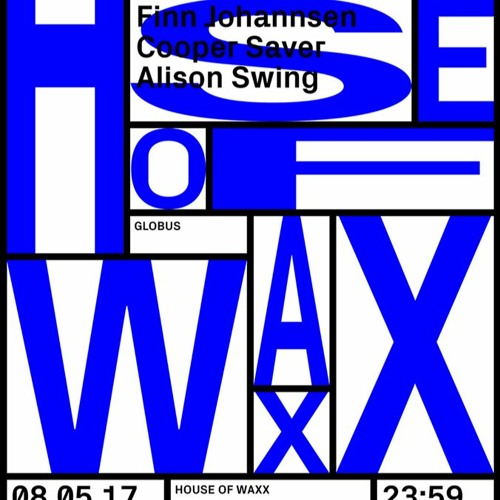 2017-05-08 - Live At House Of Waxx, Tresor, Berlin