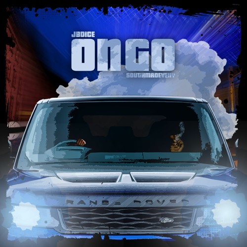 JBDice X SouthmadeVelly - On Go
