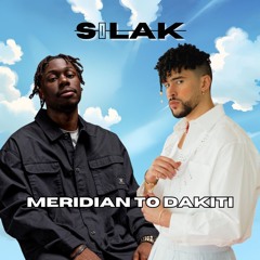 Meridian to Dakiti (Silak Extended Transition)