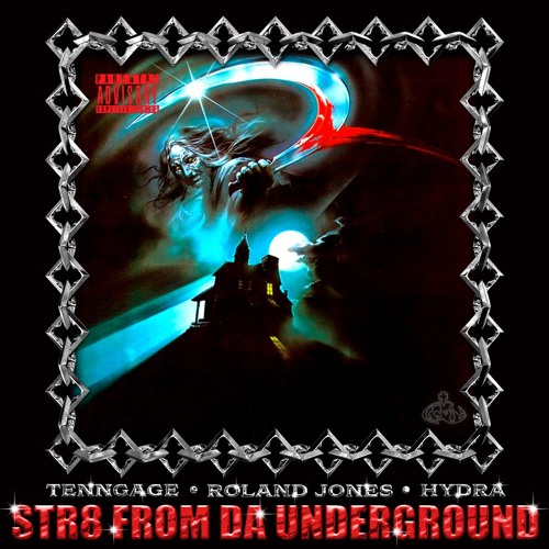 STR8 FROM DA UNDERGROUND