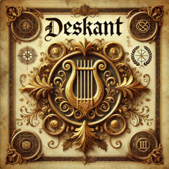 Deskant - Work In Progress