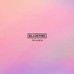 THE ALBUM BLACKPINK MIX #1