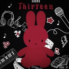 THIRTEEN