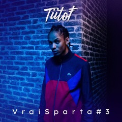 Tiitof - Vrai Sparta #3 (Freestyle)