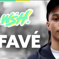 Favé - Exclu Booska-P Wesh