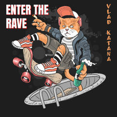 Enter The Rave (Radio Mix)