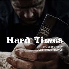 21-wk.45 - Hard Times (2021.11.05)