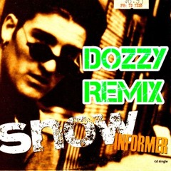 Informer - Snow (DOZZY REMIX)