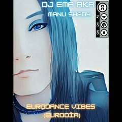 DJ Ema - Eurodance Vibes (Eurodìa)
