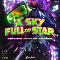 A SKY FULL OF STARS  - REHAN PRAMUDITA x CAISAR AR RASY x ALVIN SEMBIRING #DIRUMAH AJA