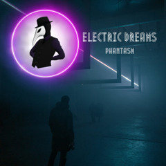 Electric Dreams [EBM | Synthpop | Industrial]