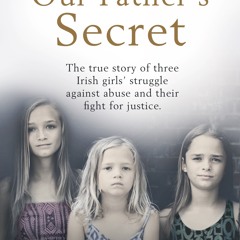 (ePUB) Download Our Father's Secret BY : Joyce Kavanagh, June Kavanagh, Paula Kav