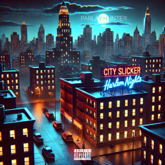 City Slicker (Harlem Nights)
