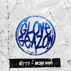 Hitty - Bronx Wave (available on all stream & Download platforms)