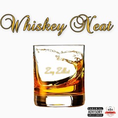 Whiskey Neat