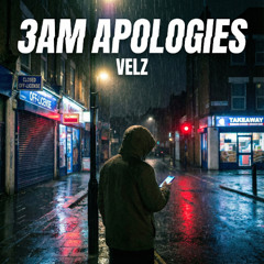 3AM Apologies