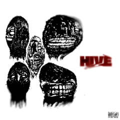 H8.HOOD & TRU47 & GOSELINE — HIVE