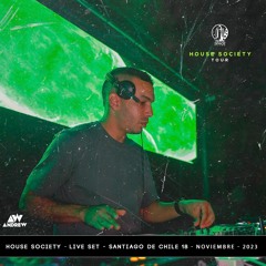 HOUSE SOCIETY LIVE SET (SANTIAGO DE CHILE 18-11-23)