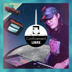 Confinement Libre #17 - MZA - Trance & Acid