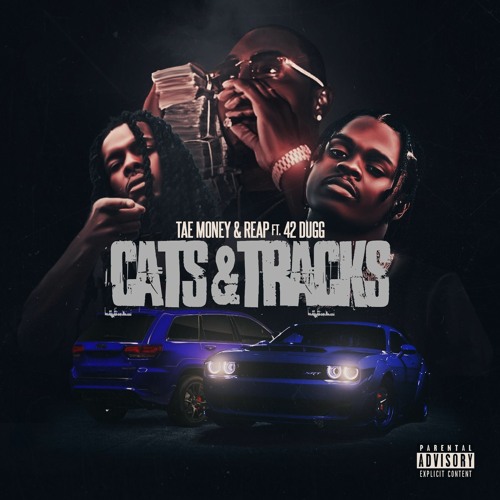 Tae Money, REAPER (Feat. 42 Dugg) - CATS AND TRACKS - Listen to music
