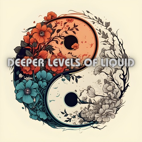 Deeper Levels Of Liquid 18 - Liquid Drum and Bass Mix