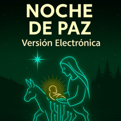 Noche de paz (Versión Electrónica)