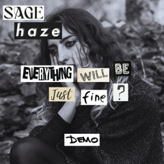 Everything will be just fine? [DEMO]