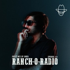 RANCH-O-RADIO - 113 Guest Saqib