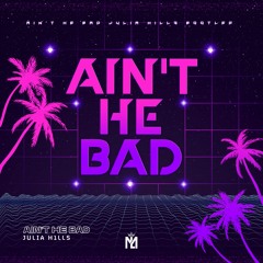First Choice - Ain't He Bad (Julia H1lls Bootleg)