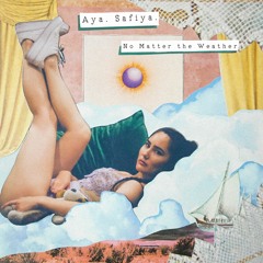 No Matter The Weather