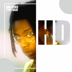 [Free] Dro Kenji x internet Money Type Beat 2022 - "HD"