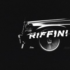 RIFFIN!