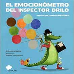 download PDF 💖 El emocionómetro del inspector Drilo (Spanish Edition) by Susanna Ise