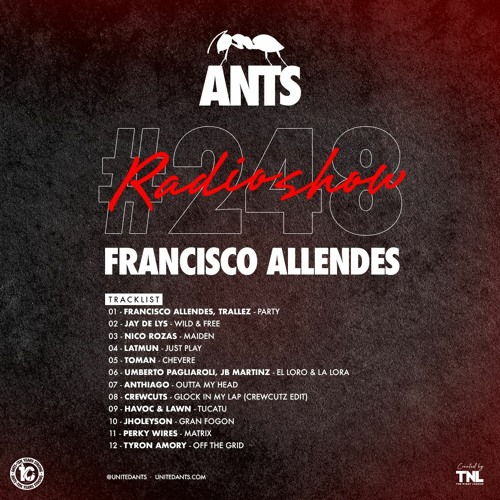 ANTS RADIO Show 248 hosted by Francisco Allendes