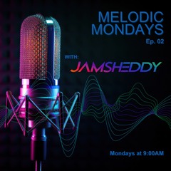 Melodic Mondays Ep. 02: Guest Mix - GRAVITUS