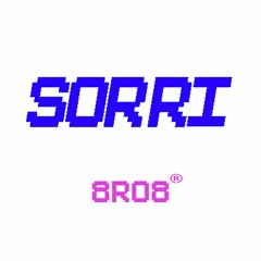 Sorri (Prod 8RO8 & KojV)