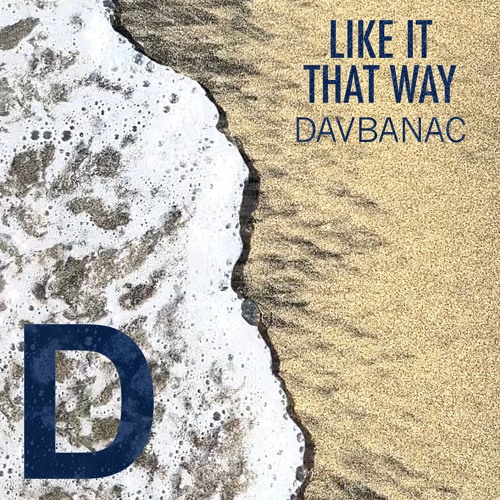 Like It That Way