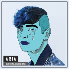 ARIA - Bleu Chanel (Maddos Remix)