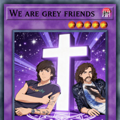 We Are Your Grey Friends (Ji Mashup) [FREE DOWNLOAD]