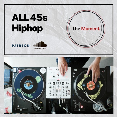 Stream FULL VINYL | All 45s Hiphop Mix set | 1an (Sour inc.) by