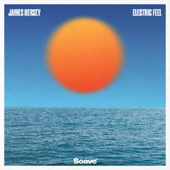 James Hersey - Electric Feel